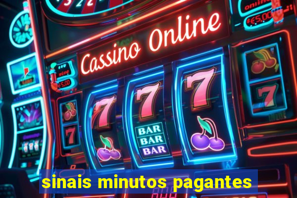 sinais minutos pagantes